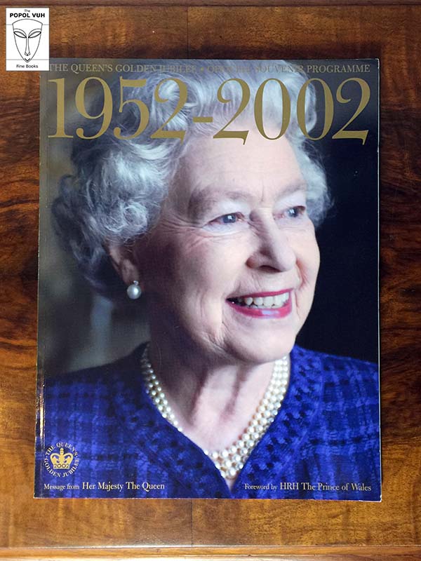 The Queen's Golden Jubilee 1952-2002 - Official Souvenir Proramme